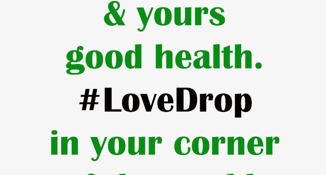 lovedrop health wish